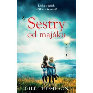 Sestry od majáku - Gill Thompson