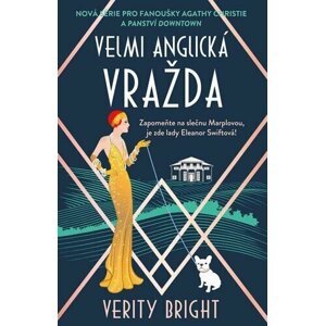 Velmi anglická vražda - Verity Bright