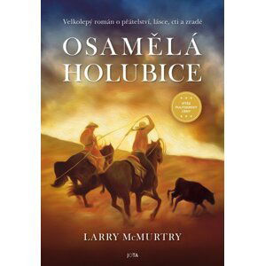 Osamělá holubice - Larry McMurtry