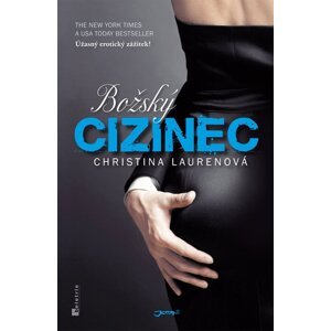 Božský cizinec, 1.  vydání - Christina Laurenová