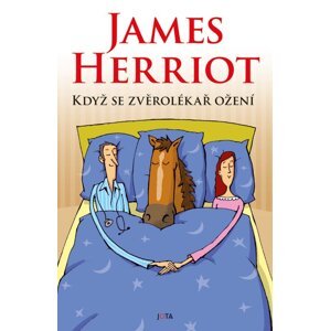 Když se zvěrolékař ožení - James Herriot