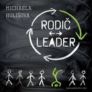 Rodič - leader - Michaela Holišová