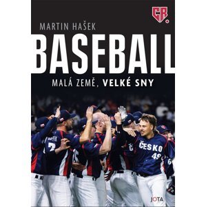 Baseball - Malá země, velké sny - Martin Hašek