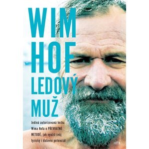 Wim Hof - Ledový muž - Wim Hof