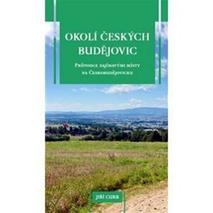 Okolí Českých Budějovic - Jiří Cukr