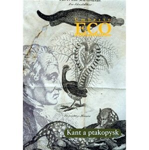 Kant a ptakopysk - Umberto Eco