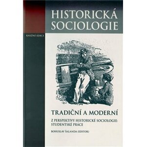 Historická sociologie - Bohuslav Šalanda