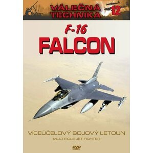 F-16 Falcon - Válečná technika 12 - DVD