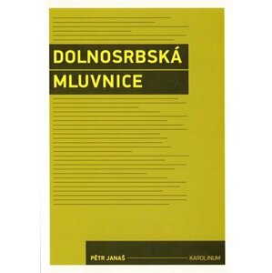 Dolnosrbská mluvnice - Pětr Janaš