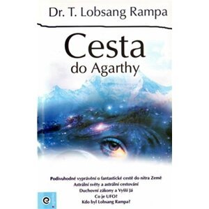 Cesta do Agarthy - T. Lobsang Rampa