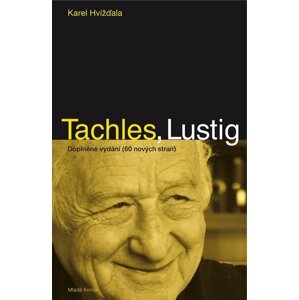 Tachles, Lustig - Karel Hvížďala