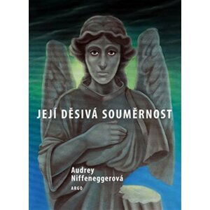 Její děsivá souměrnost - Audrey Niffenegger