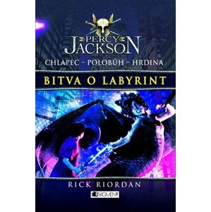 Percy Jackson 4 – Bitva o labyrint - Rick Riordan