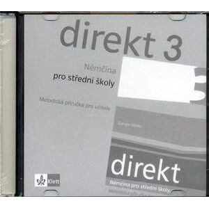 Direkt 3 - Němčina pro SŠ - Metodická příručka pro učitele - CD - kolektiv autorů