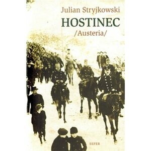 Hostinec - Julian Stryjkowski