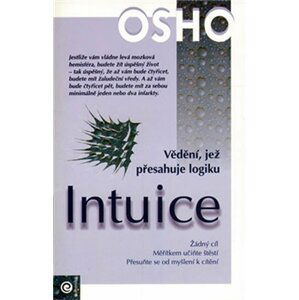 Intuice - Vědění, jež přesahuje logiku - Osho