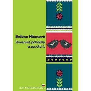 Slovenské pohádky a pověsti II. - Božena Němcová