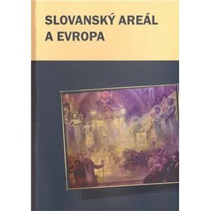 Slovanský areál a Evropa - Václav Čermák