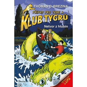 Klub Tygrů 8 - Netvor z hlubin, 1.  vydání - Thomas Conrad Brezina