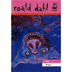 Pig/Prase - Roald Dahl