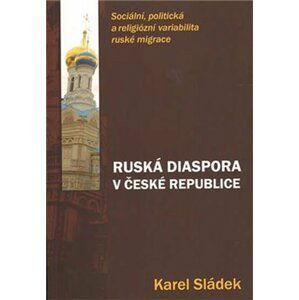 Ruská diaspora v České republice - Karel Sládek