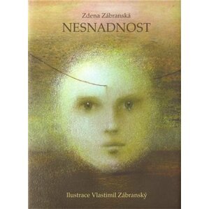 Nesnadnost - Zdena Zábranská