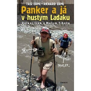 Panker a já v hustym Ladaku - Richard Erml