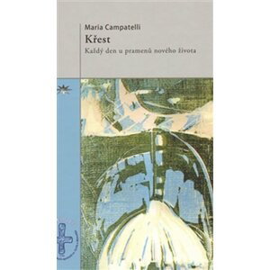 Křest - Maria Campatelli