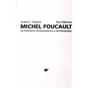 Michel Foucault - Hubert L. Dreyfus