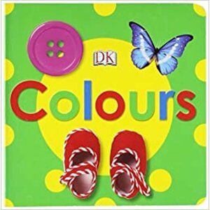 Colours: Board book - autorů kolektiv