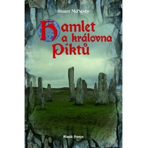 Hamlet a královna Piktů - Stuart McHardy