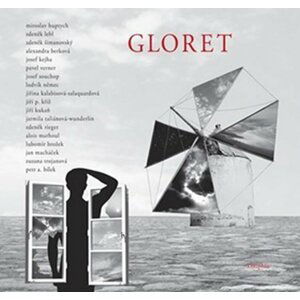 Gloret - Miroslav Huptych