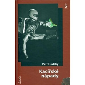 Kacířské nápady - Petr Hudský