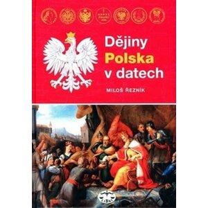 Dějiny Polska v datech - Miloš Řezník