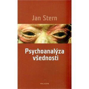 Psychoanalýza všednosti - Jan Štern