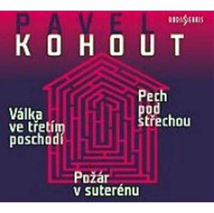 Válka ve třetím poschodí, Pech pod střechou, Požár v suterénu - 2CD - Pavel Kohout