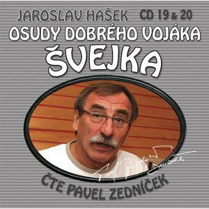 Osudy dobrého vojáka Švejka 19-20 - 2CD - Jaroslav Hašek