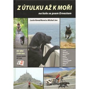 Z útulku až k moři - Lucie Kovaříková; Michal Jon