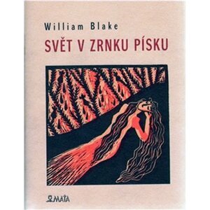 Svět v zrnku písku - William Blake