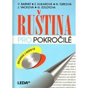 Ruština pro pokročilé + 2 audio CD - autorů kolektiv