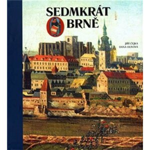 Sedmkrát o Brně - Jiří Čejka