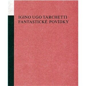 Fantastické povídky - Iginio Ugo Tarchetti