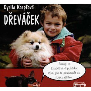 Dřeváček - Cyrila Karpfová