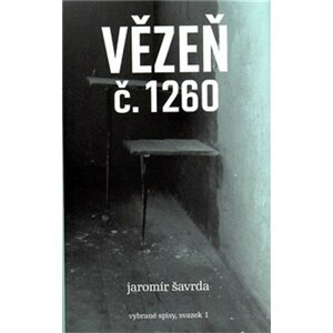 Vězeň č. 1260 - Jaromír Šavrda