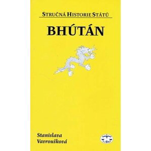Bhútán - Stručná historie států - Stanislava Vavroušková