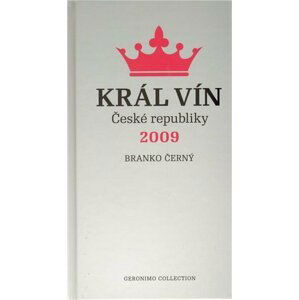 Král vín České republiky 2009 - Branko Černý