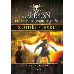 Percy Jackson – Zloděj blesku - Rick Riordan