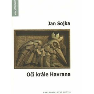 Oči krále Havrana - Jan Sojka