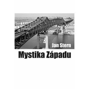 Mystika Západu - Jan Štern