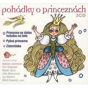 Pohádky o princeznách - 3CD - interpreti Různí